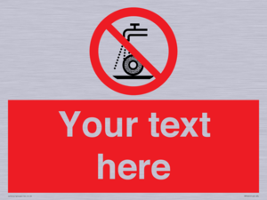 Custom prohibition Do not use for wet grinding